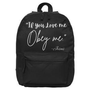 If You Love Me Let Obey Me Happy Together 16 in Basic Backpack