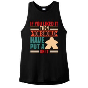 If You Liked It Board Game Board Gamer Tabletop Ladies PosiCharge Tri-Blend Wicking Tank