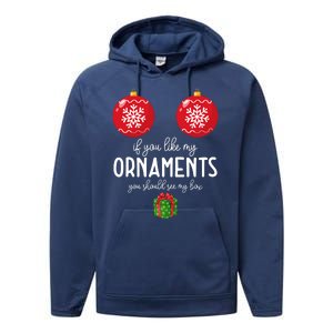 If You Like My Ornaments Funny Christmas Performance Fleece Hoodie