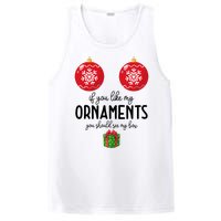 If You Like My Ornaments Funny Christmas PosiCharge Competitor Tank