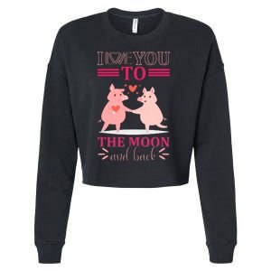 I You Love To The Moon And Back Cropped Pullover Crew