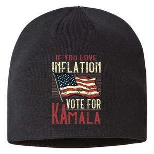 If You Love Inflation Vote For Comrade Kamala Sustainable Beanie