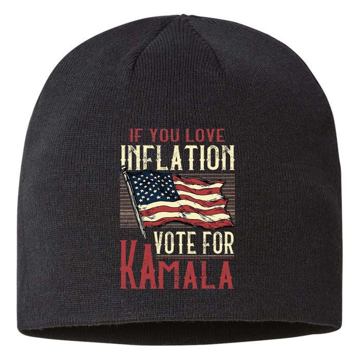 If You Love Inflation Vote For Comrade Kamala Sustainable Beanie