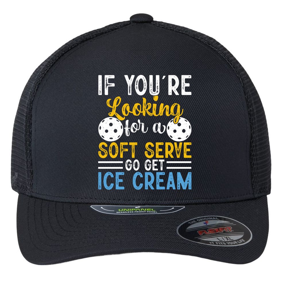 If You Looking For A Soft Serve Got Get Ice Cream Pickleball Gift Flexfit Unipanel Trucker Cap
