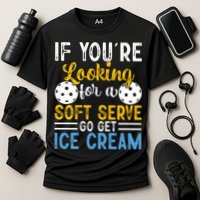 If You Looking For A Soft Serve Got Get Ice Cream Pickleball Gift Performance Shirt