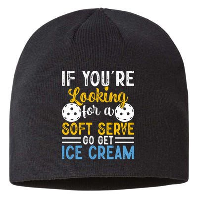 If You Looking For A Soft Serve Got Get Ice Cream Pickleball Gift Sustainable Beanie