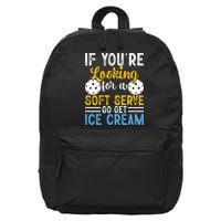 If You Looking For A Soft Serve Got Get Ice Cream Pickleball Gift 16 in Basic Backpack