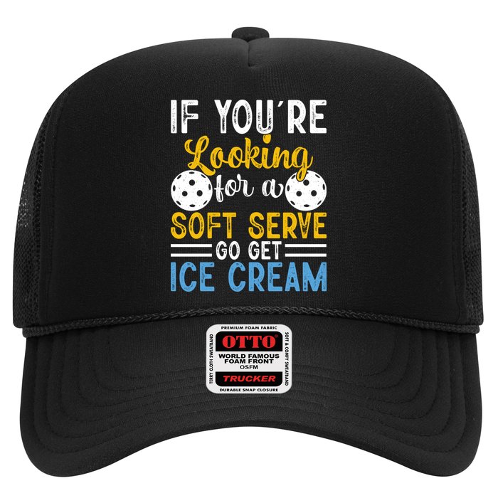 If You Looking For A Soft Serve Got Get Ice Cream Pickleball Gift Trucker Hat