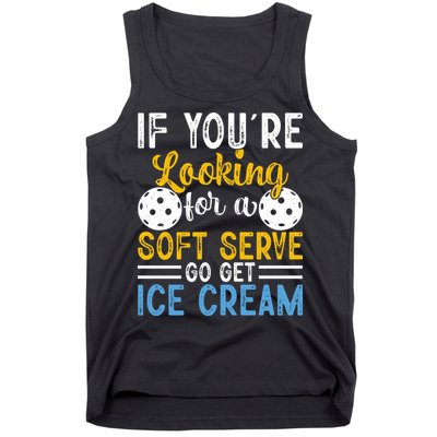 If You Looking For A Soft Serve Got Get Ice Cream Pickleball Gift Tank Top