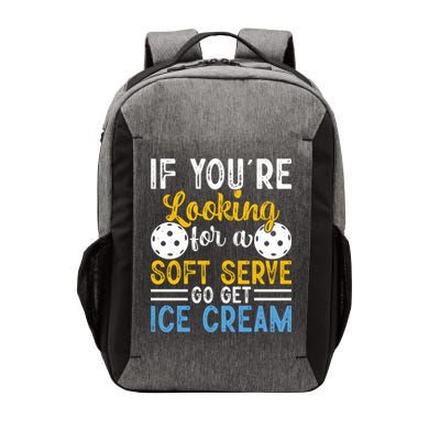 If You Looking For A Soft Serve Got Get Ice Cream Pickleball Gift Vector Backpack