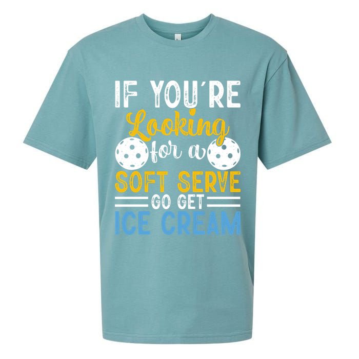If You Looking For A Soft Serve Got Get Ice Cream Pickleball Gift Sueded Cloud Jersey T-Shirt