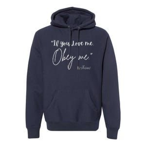 If You Love Me Let Obey Me Happy Together Premium Hoodie