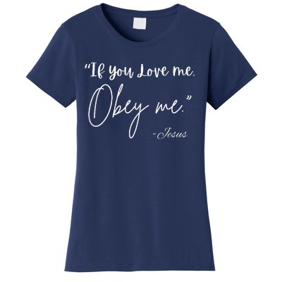 If You Love Me Let Obey Me Happy Together Women's T-Shirt