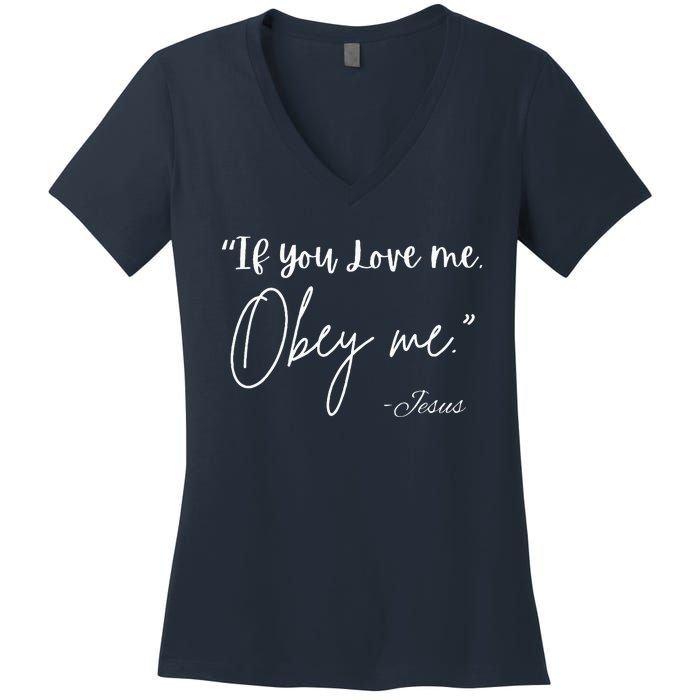 If You Love Me Let Obey Me Happy Together Women's V-Neck T-Shirt