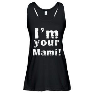 Im Your Mami Mom Mama Funny Mothers Day Ladies Essential Flowy Tank