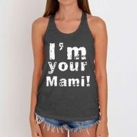 Im Your Mami Mom Mama Funny Mothers Day Women's Knotted Racerback Tank