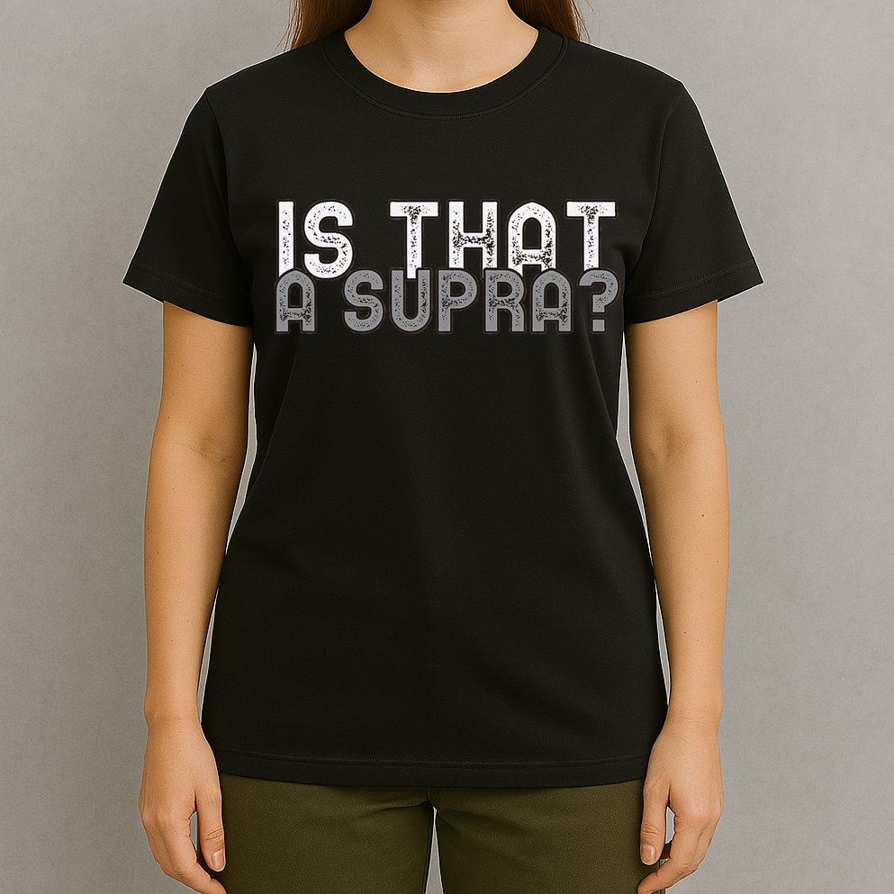 Is That a Supra Funny Car Auto Enthusiast JDM  T-Shirt