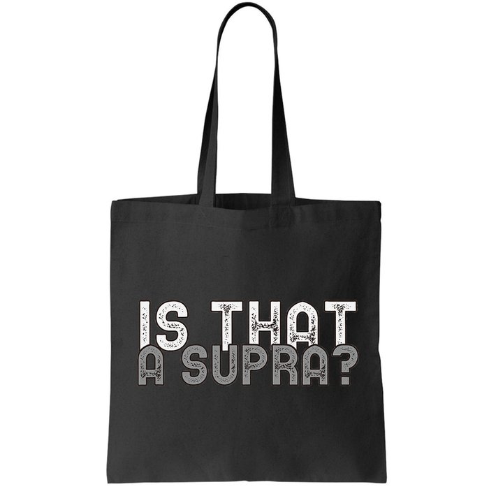 Is That a Supra Funny Car Auto Enthusiast JDM  Bag