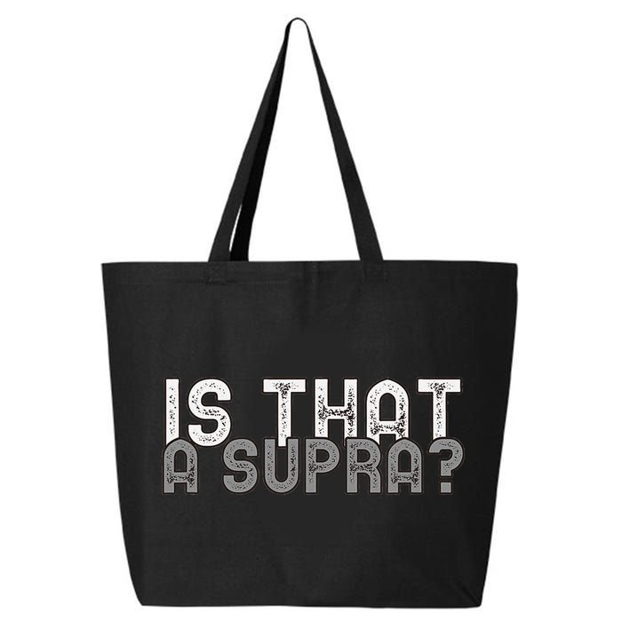 Is That a Supra Funny Car Auto Enthusiast JDM  25L Jumbo Tote
