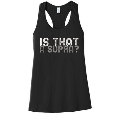 Is That a Supra Funny Car Auto Enthusiast JDM  Women's Racerback Tank