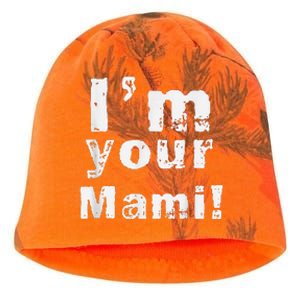 IM Your Mami Mom Mama Funny MotherS Day  MotherS Day Kati - Camo Knit Beanie