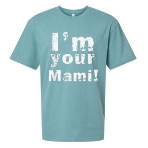 IM Your Mami Mom Mama Funny MotherS Day  MotherS Day Sueded Cloud Jersey T-Shirt