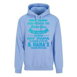 If You Mess With Me My Papa And Nana Is Coming Gift Unisex Surf Hoodie