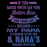 If You Mess With Me My Papa And Nana Is Coming Gift Impact Tech Backpack