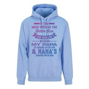 If You Mess With Me My Papa And Nana Is Coming Gift Unisex Surf Hoodie