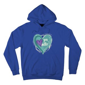 Inspirational You Matter Suicide Prevention Heart Design Gift Hoodie