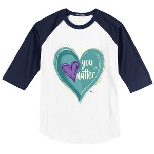 Inspirational You Matter Suicide Prevention Heart Design Gift Baseball Sleeve Shirt