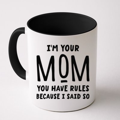 Im Your Mom Your Rules Are Invalid Matching Siblings Mug