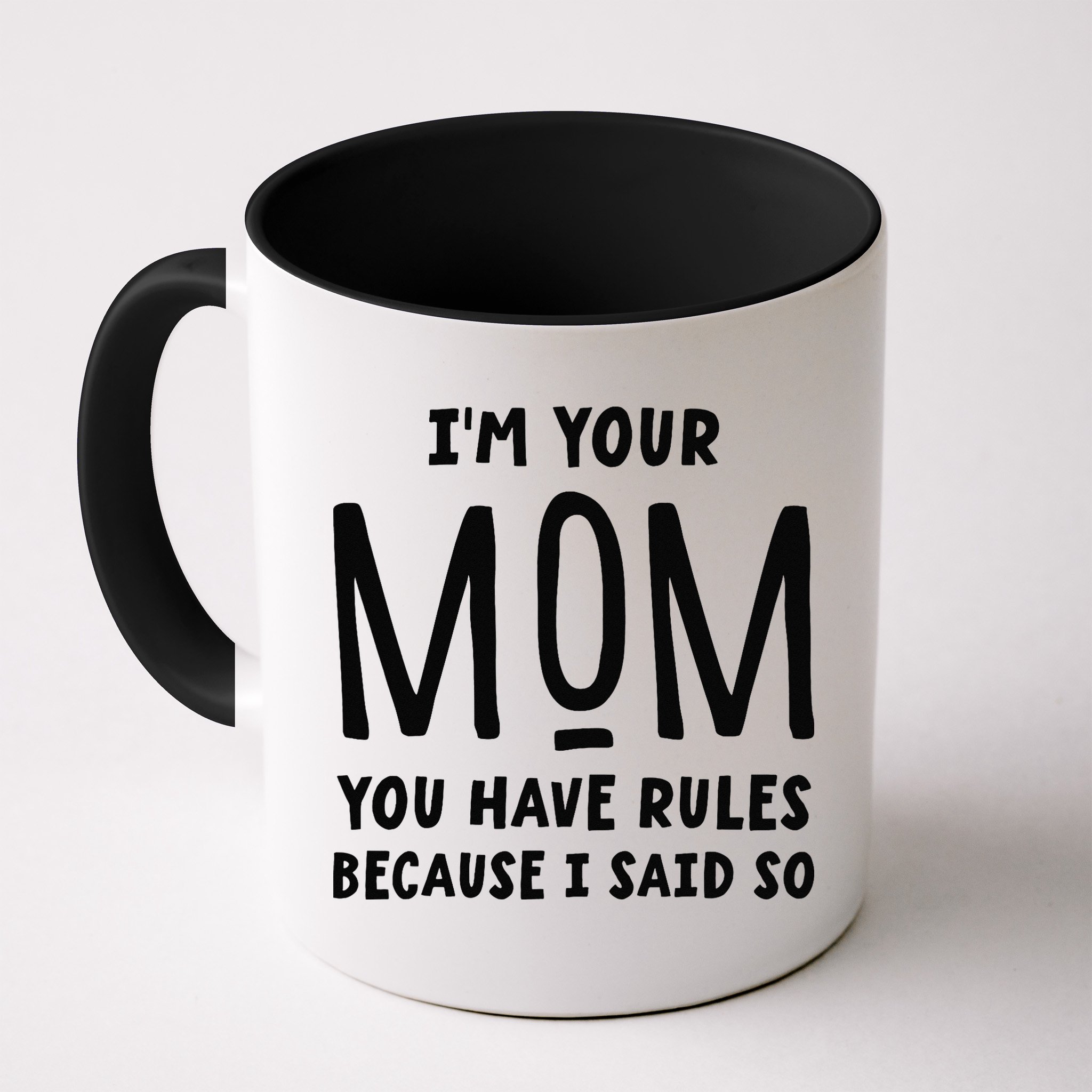 Im Your Mom Your Rules Are Invalid Matching Siblings Mug