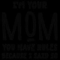 Im Your Mom Your Rules Are Invalid Matching Siblings 16 in Basic Backpack