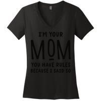 Im Your Mom Your Rules Are Invalid Matching Siblings Women's V-Neck T-Shirt