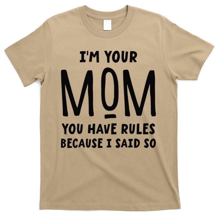 Im Your Mom Your Rules Are Invalid Matching Siblings T-Shirt