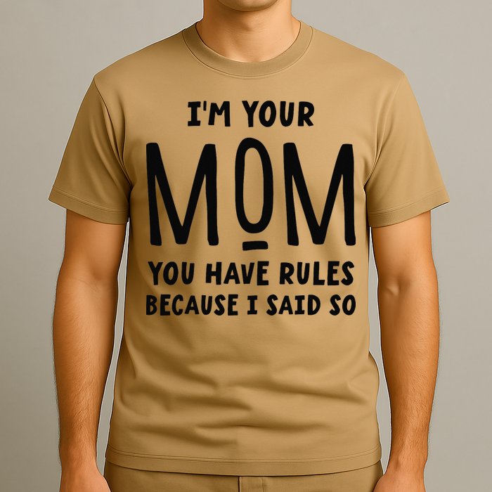 Im Your Mom Your Rules Are Invalid Matching Siblings T-Shirt