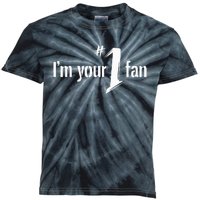 IM Your Number One Fan Kids Tie-Dye T-Shirt