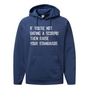 If Youre Not Dating A Scorpio Astrology Great Gift Performance Fleece Hoodie