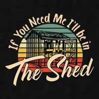 If You Need Me  ILl Be In The Shed Funny Mechanic Gardener Ladies PosiCharge Tri-Blend Wicking Tank