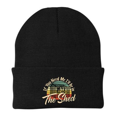 If You Need Me  ILl Be In The Shed Funny Mechanic Gardener Beanie