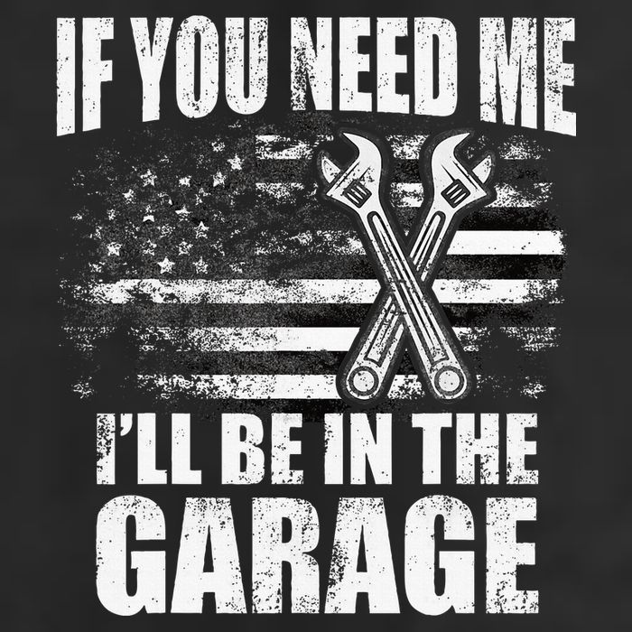 If You Need Me ILl Be In The Garage Car Dad Mechanics Microfiber Hand Towel