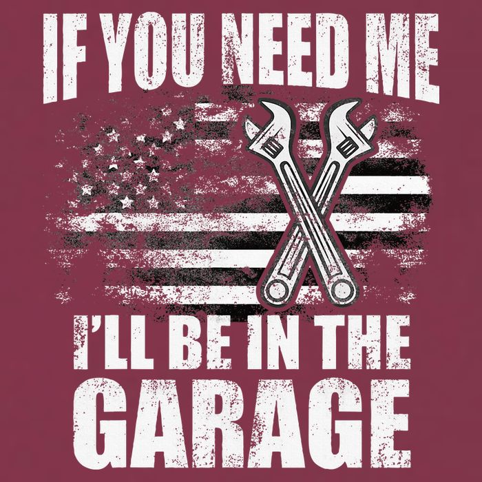 If You Need Me ILl Be In The Garage Car Dad Mechanics 16oz Travel Tumbler