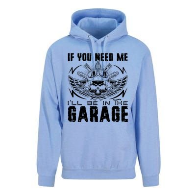 If You Need Me ILl Be In The Garage Fathers Day Car Dad Unisex Surf Hoodie