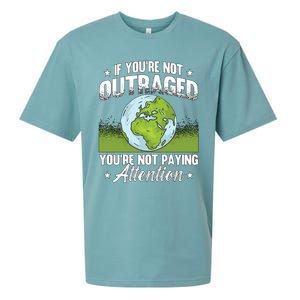 If Youre Not Outraged Environt Protect Climate Change Cute Gift Sueded Cloud Jersey T-Shirt