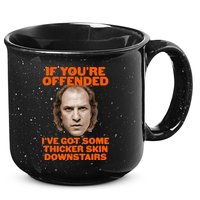 If You're Offended I've Got Some Thicker Skin Downstairs 15oz Campfire Ceramic Mug