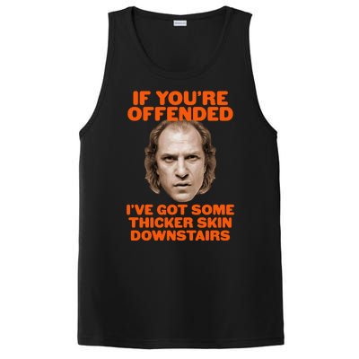 If You're Offended I've Got Some Thicker Skin Downstairs PosiCharge Competitor Tank