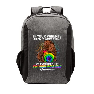If Your Parents Aren't Accepting Of Your Identity I'm Your Mom Now #FreeMomHugs Vector Backpack