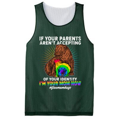 If Your Parents Aren't Accepting Of Your Identity I'm Your Mom Now #FreeMomHugs Mesh Reversible Basketball Jersey Tank
