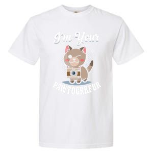 I'm Your Pawtogrrfur Photography Camera Cat Photographer Gift Garment-Dyed Heavyweight T-Shirt